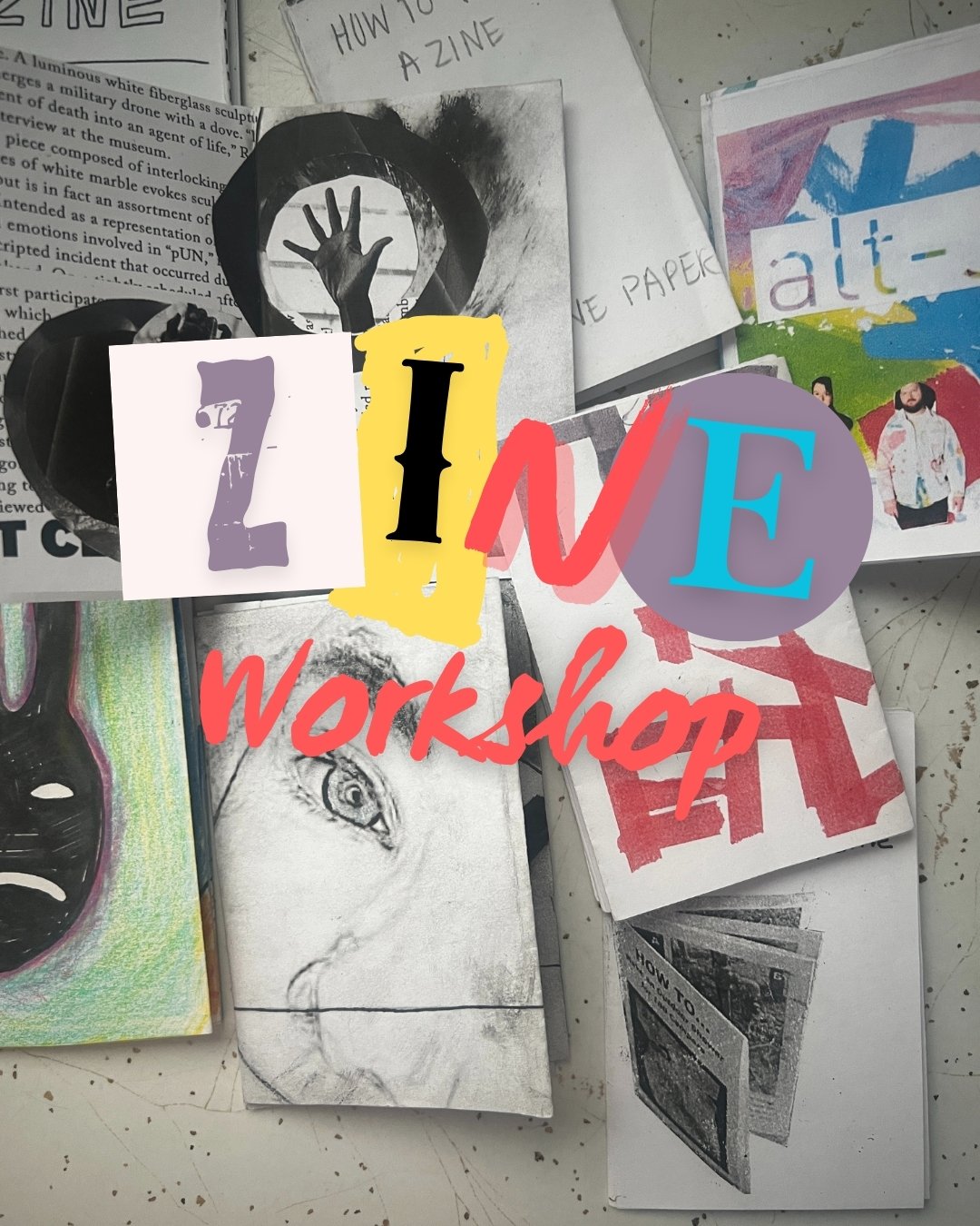Zine Workshop