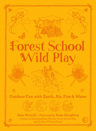 FOREST SCHOOL WILD PLAY