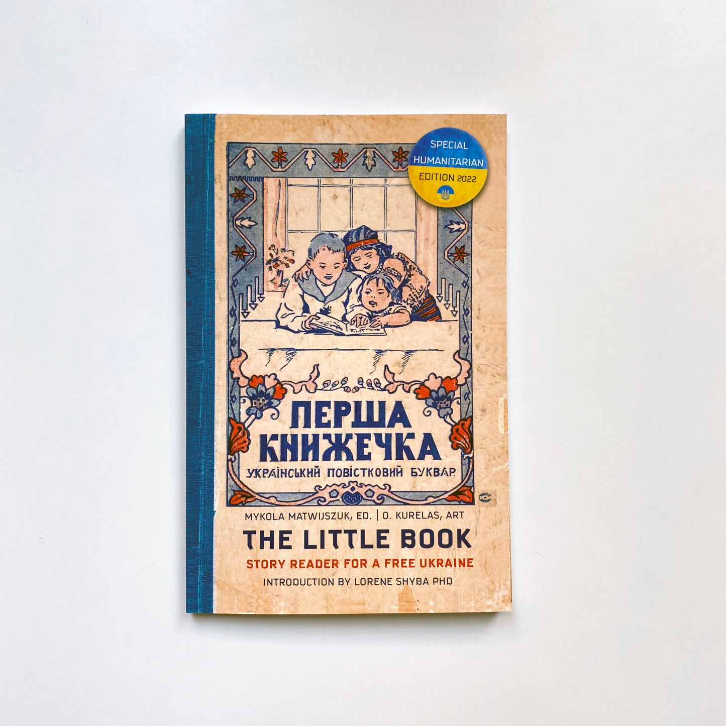THE LITTLE BOOK: STORY READER FOR A FREE UKRAINE