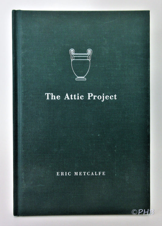 THE ATTIC PROJECT // ERIC METCALFE