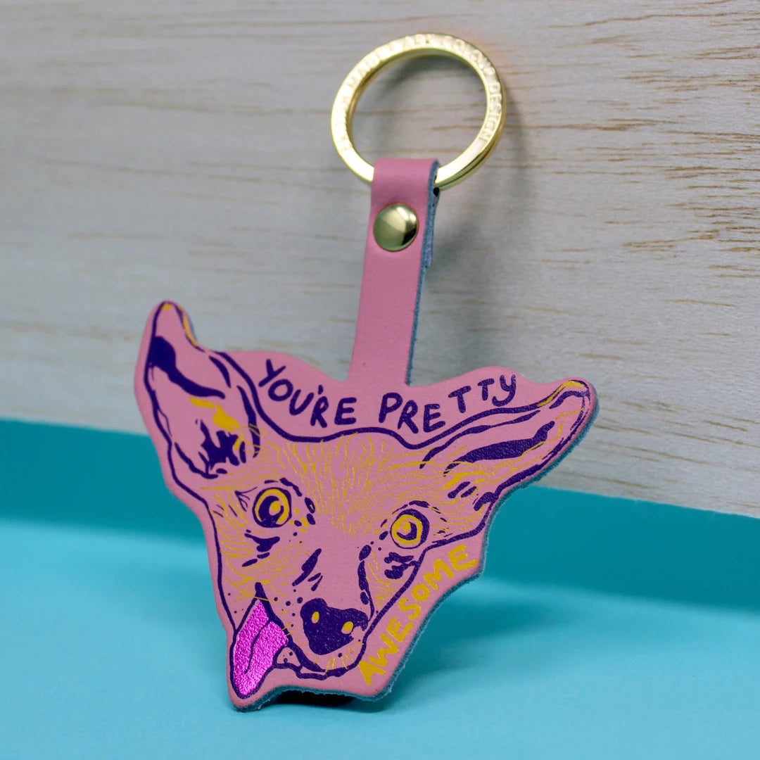 YOU’RE PRETTY (AWESOME) KEY FOB // PINK