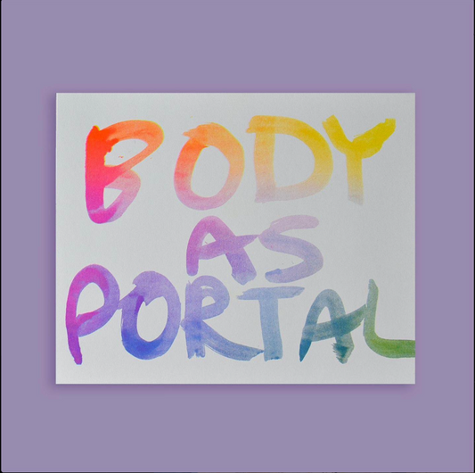 BODY AS PORTAL PRINT