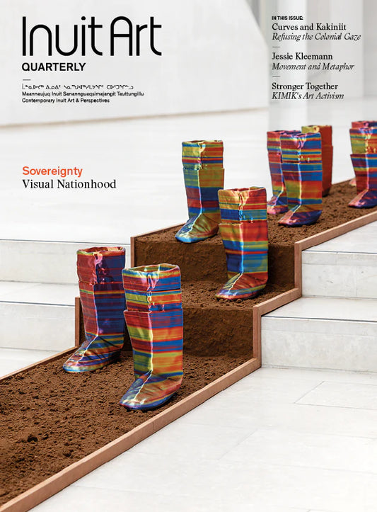 INUIT ART QUARTERLY - SOVEREIGNTY VISUAL NATIONHOOD