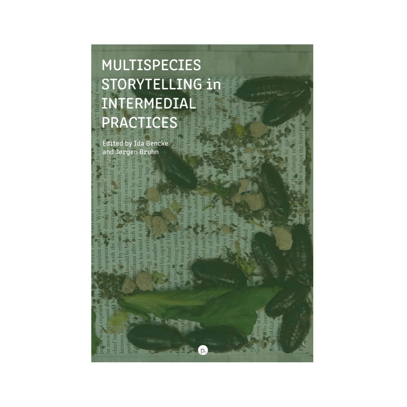 MULTISPECIES STORYTELLING IN INTERMEDIAL PRACTICES