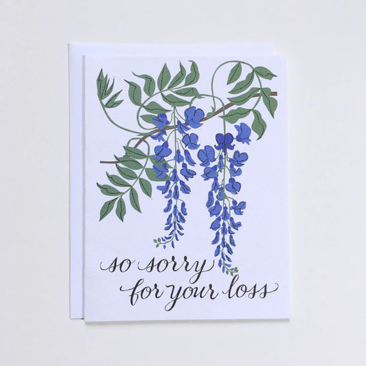 SO SORRY FOR YOUR LOSS CARD