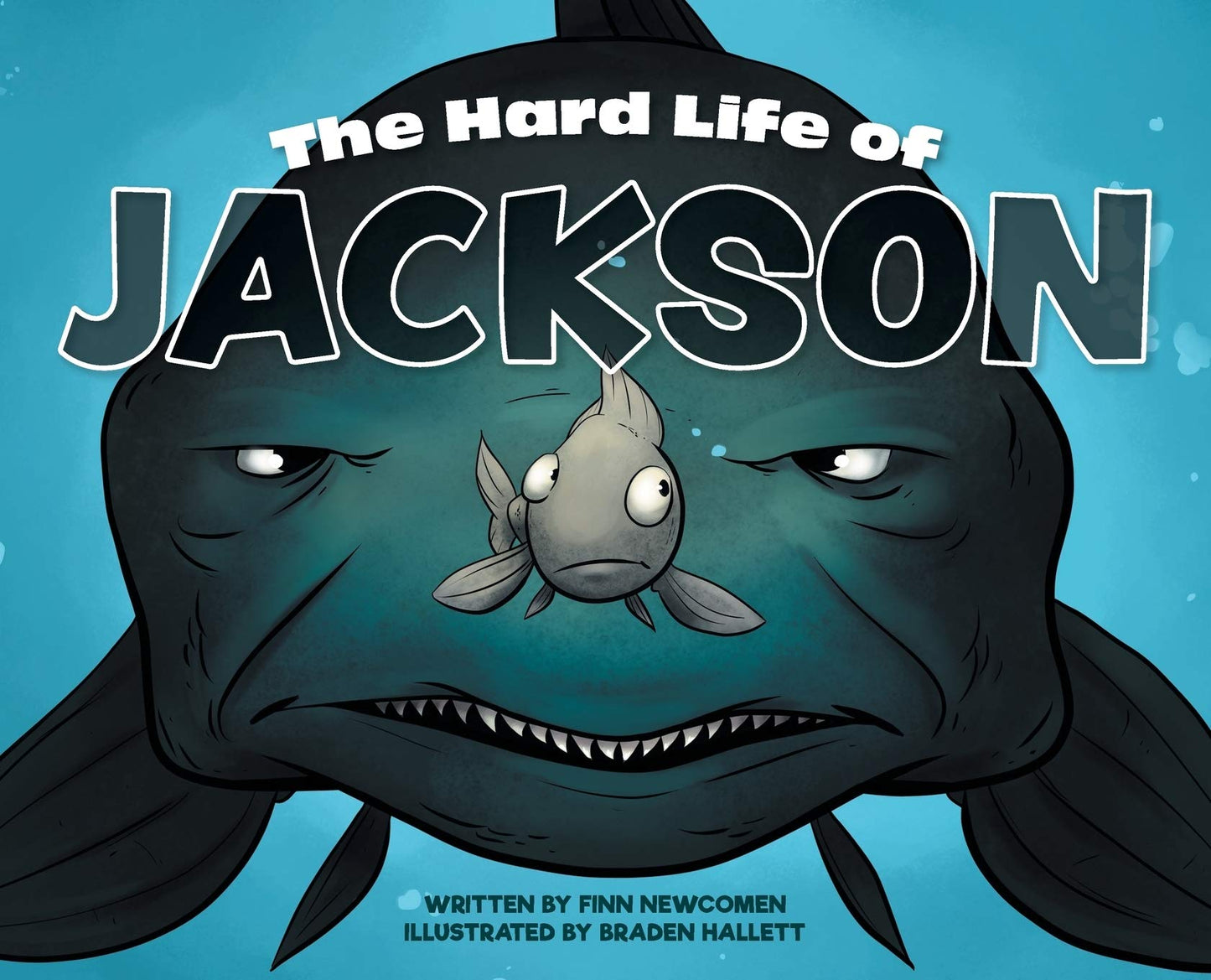 THE HARD LIFE OF JACKSON - HARDCOVER
